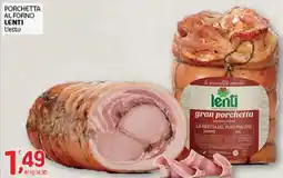 Crai gran porchetta LENTI offerta