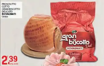 Prosciutto cotto gran biscotto delicato rovagnati