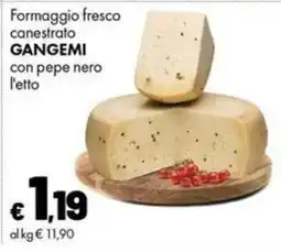 Supermercati Vinci Formaggio fresco canestrato GANGEMI offerta