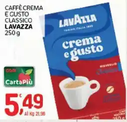 Crai Caffè Crema e Gusto Classico Lavazza offerta