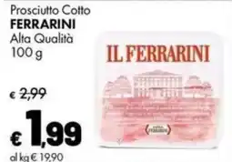 Supermercati Vinci Prosciutto Cotto FERRARINI offerta