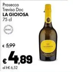 Supermercati Vinci Prosecco Treviso Doc LA GIOIOSA offerta