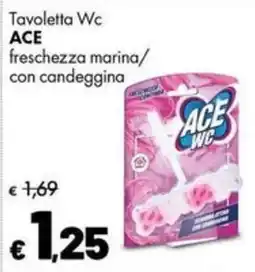 Supermercati Vinci Tavoletta Wc ACE freschezza marina offerta