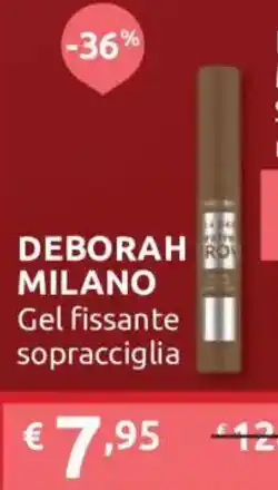 Ipersoap Deborah milano gel fissante sopracciglia offerta
