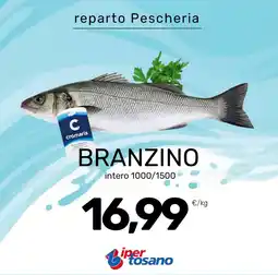 Iper Tosano BRANZINO cromaris offerta