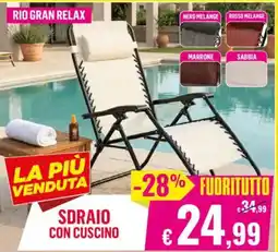 Satur RIO GRAN RELAX SDRAIO CON CUSCINO offerta