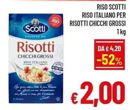 A&O Risotti Chicchi Grossi Scotti offerta