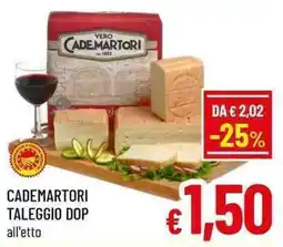 A&O CADEMARTORI TALEGGIO DOP offerta