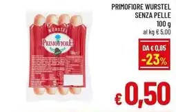 A&O PRIMOFIORE WURSTEL SENZA PELLE offerta