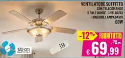 Satur VENTILATORE SOFFITTO offerta