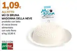 Basko MÙ DI BRUNA MADONNA DELLA NEVE offerta