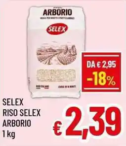 A&O Riso Selex Arborio offerta