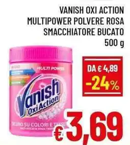 A&O Vanish Oxi Action Multipower Polvere Rosa offerta