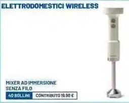 A&O Mixer ad immersione senza filo offerta