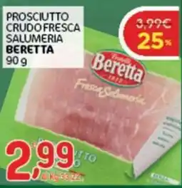 Crai Prosciutto crudo fresca Beretta offerta