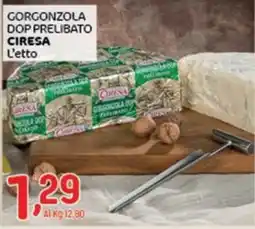 Crai Gorgonzola Dop Prelibato Ciresa offerta