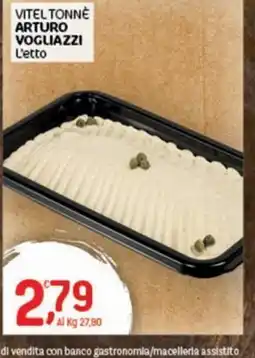 Crai Vitel tonnè Arturo Vogliazzi L'etto offerta