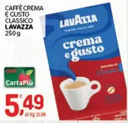 Crai Caffè Crema e Gusto Lavazza offerta