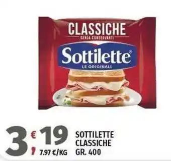 Sottilette Classiche