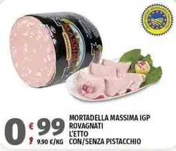 Vivo Supermercati Mortadella Massima IGP Rovagnati offerta
