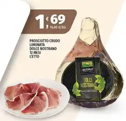 Vivo Supermercati Prosciutto Crudo Limonata Dolce Nostrano offerta