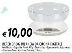 Galassia BEPER BP.802 BILANCIA DA CUCINA DIGITALE offerta