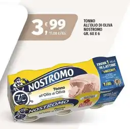Vivo Supermercati Tonno all'Olio di Oliva NOSTROMO offerta