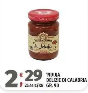 Vivo Supermercati ‘NDUJA DELIZIE DI CALABRIA offerta