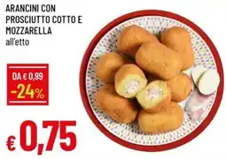 IperFamila Arancini con prosciutto cotto e mozzarella offerta