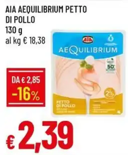 IperFamila AIA AEQUILIBRIUM PETTO DI POLLO offerta