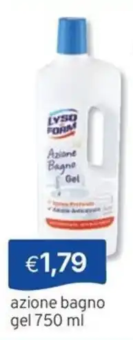 Sirene Blu Lysol Form Azione Bagno Gel offerta