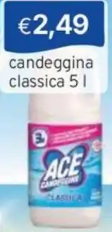 Sirene Blu ACE candeggina classica offerta