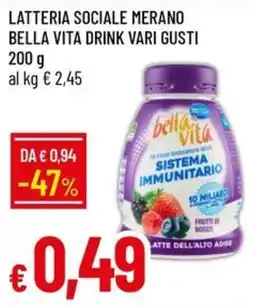 Galassia Bella Vita Drink offerta