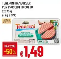 Galassia Teneroni Hamburger con Prosciutto Cotto offerta