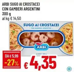 Galassia Sugo ai crostacei con gamberi argentini ARBI offerta