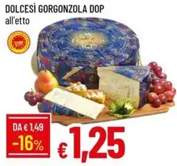 Galassia Dolcesì Gorgonzola DOP offerta