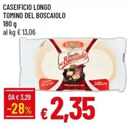 Galassia Tomino del Boscaiolo offerta