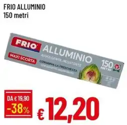 Galassia FRIO ALLUMINIO offerta