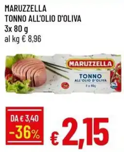 Galassia MARUZZELLA TONNO ALL'OLIO D'OLIVA offerta