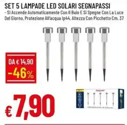 Galassia Lampade LED Solari Segnapassi offerta