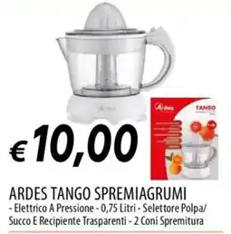 IperFamila ARDES TANGO SPREMIAGRUMI offerta
