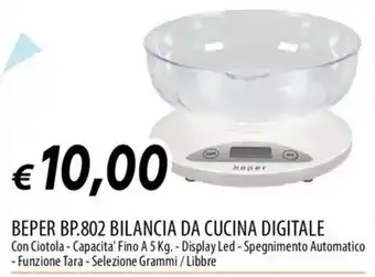 BEPER BP.802 BILANCIA DA CUCINA DIGITALE