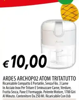 IperFamila ARDES ARCHPO02 ATOM TRITATUTTO offerta