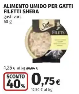 Ipercoop Alimento umido per gatti Filetti Sheba offerta