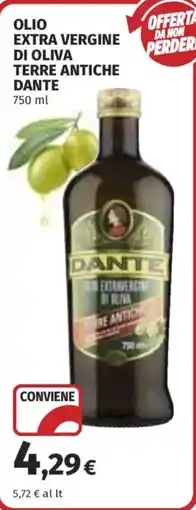 Ipercoop Olio extra vergine di oliva Terre Antiche Dante offerta
