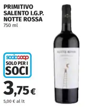Ipercoop PRIMITIVO SALENTO I.G.P. NOTTE ROSSA offerta