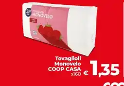 Coop Radenza Tovaglioli Monovelo COOP CASA offerta