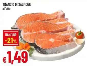 Famila Superstore TRANCIO DI SALMONE offerta