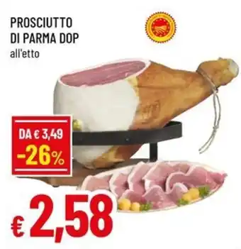 Famila Superstore Prosciutto di Parma DOP offerta