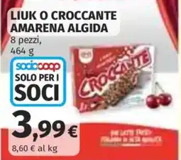 Ipercoop LIUK O CROCCANTE AMARENA ALGIDA offerta